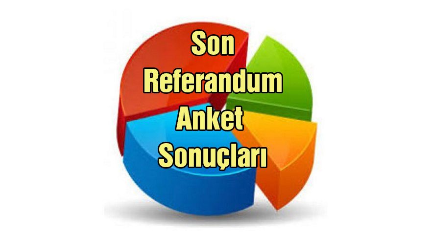 Referandum anket sonuçları: Son anket sonuçlarına göre evet mi hayır mı önde?
