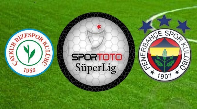 Rizespor Fenerbahce Muhtemel Ilk 11 Ler Lig Tv Canli Yayin 19 00 Sozcu Gazetesi