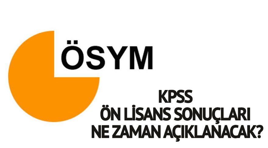 KPSS Önlisans sonuçları açıklandı mı? Ne zaman açıklanacak?