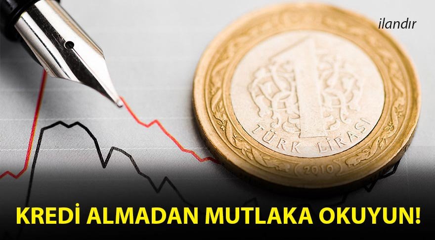Kredi Kullanacaklar Dikkat!(eski)