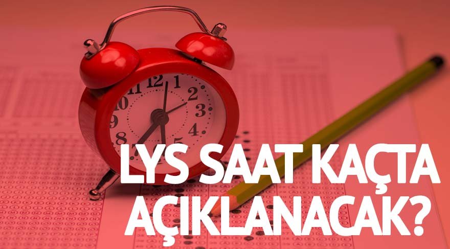 LYS sonuçları 23:59’da söylentisi! ÖSYM’den açıklama geldi mi? (LYS 2017)