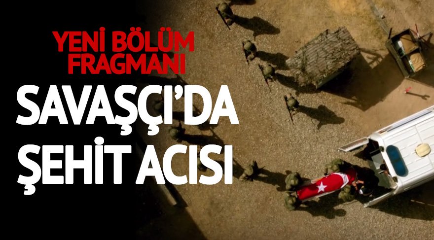 Savaşçı 13. bölüm fragmanı yayınlandı! Şehit annesi duygulandırdı… Savaşçı 13. bölüm detayları