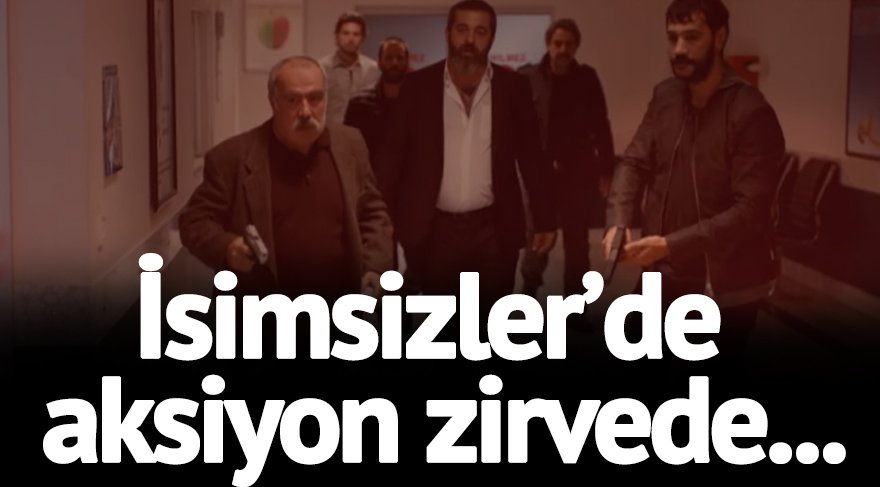 İsimsizler 21. bölüm fragmanı yayınlandı! İsimsizler 20. son bölüm izle, sınır ötesi harekat…