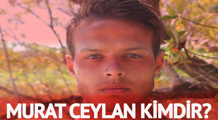 Murat Ceylan Survivor 2018 All Star’da! Survivor 2018 ne zaman başlıyor? Murat Ceylan kimdir?