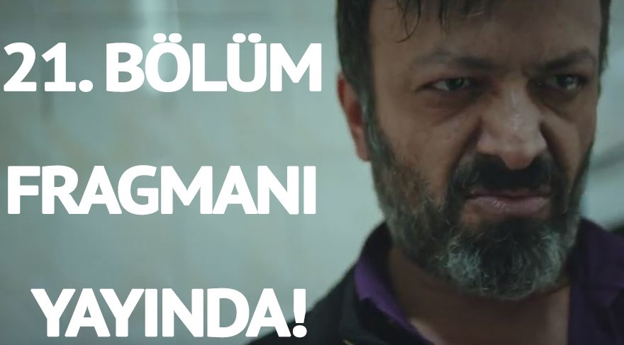 Söz 21. bölüm yeni fragmanı yayında! Söz son bölüm izle! İşte ayrıntılar…