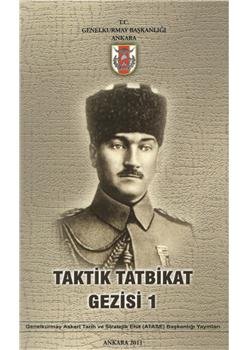 Taktik Tatbikat Gezileri - 1916