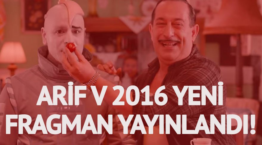 Arif V 2016 fragmanı yayınlandı! Ne zaman vizyona girecek? İşte Cem Yılmaz’ın yeni filmi