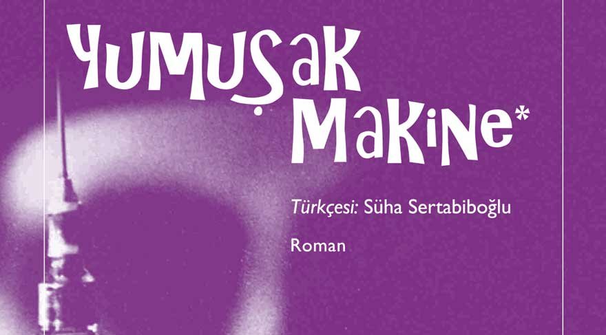 AYM’den ‘müstehcen’ bulunan Yumuşak Makine ile ilgili karar
