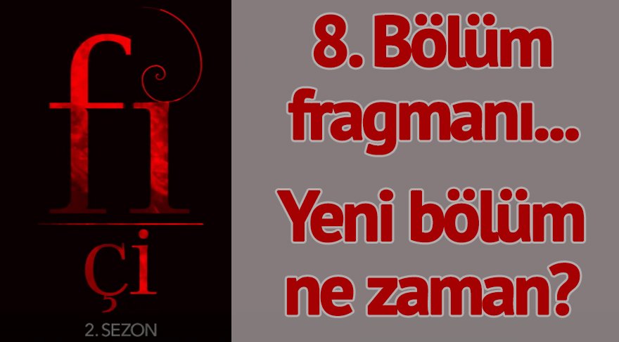Fi-Çi yeni bölüm ne zaman? Fi-Çi 8. bölüm yayın tarihi belli oldu! İşte fragman…