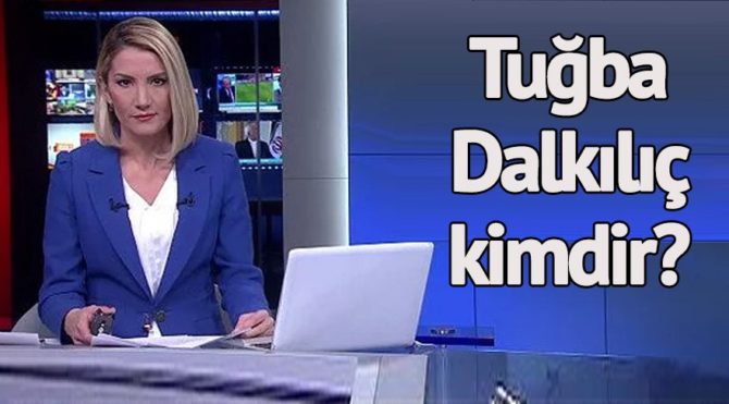 Tuğba Dalkılıç kimdir? TRT spikeri Tuğba Dalkılıç hakkında ...