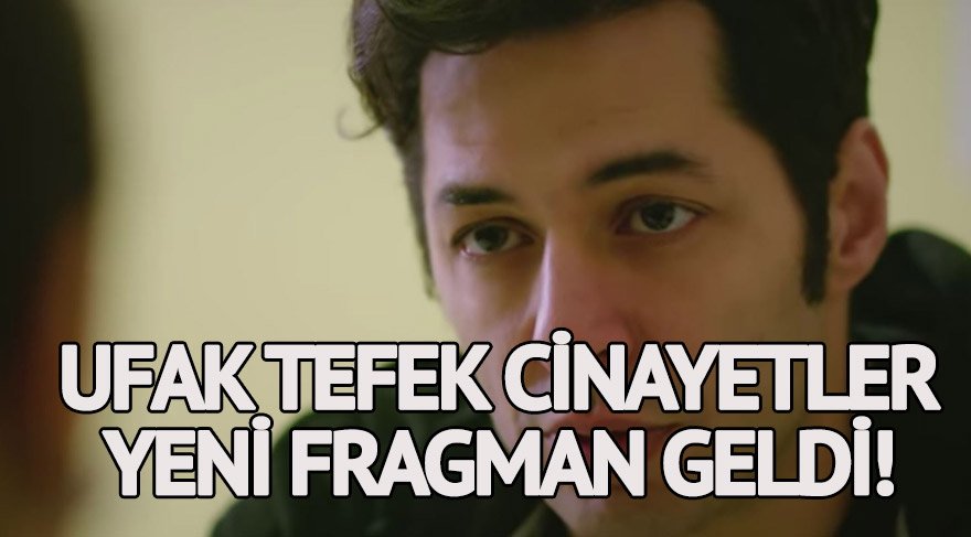 Serhan hapise giriyor! Ufak Tefek Cinayetler 11. yeni bölüm fragmanı geldi! Ufak Tefek Cinayetler 10. son bölüm izle!