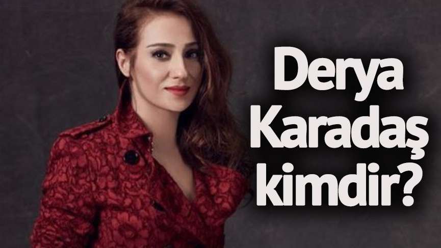 Derya Karadaş kimdir? Komedi dizilerinin aranılan yüzü ...