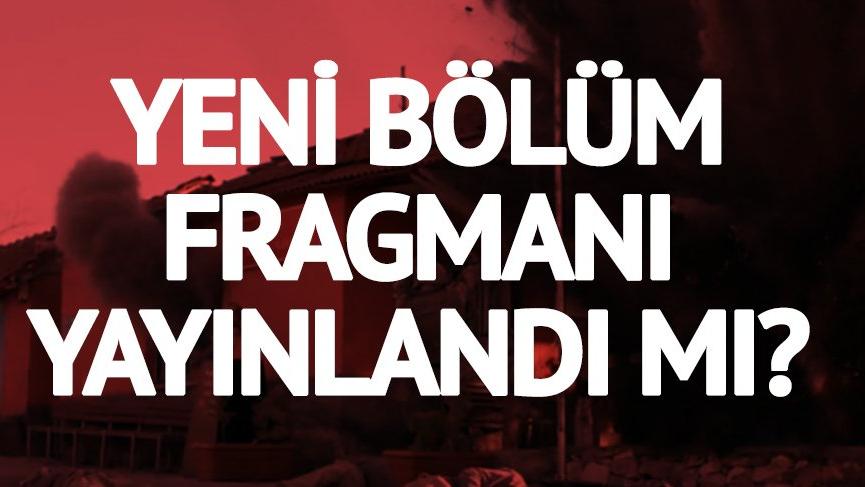 Savaşçı 38. yeni bölüm fragmanı yayınlandı Savaşçı 37. son bölüm izle!
