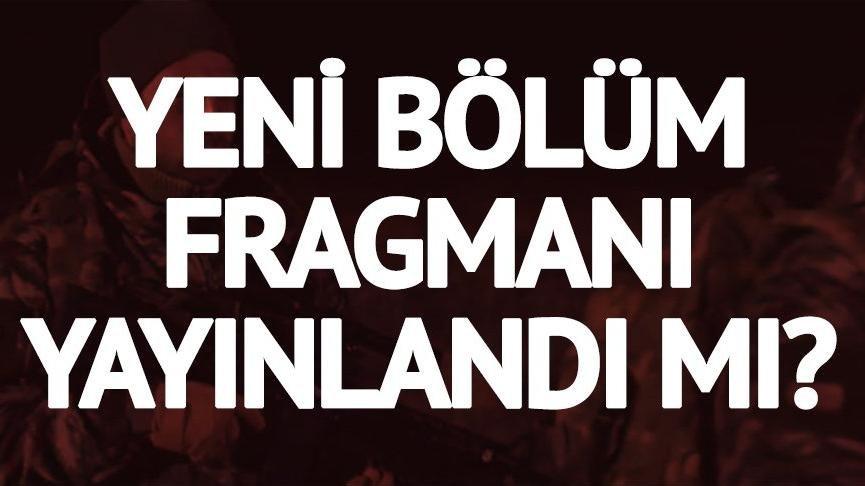 Savaşçı 43. yeni bölüm fragmanı yayında Savaşçı 42. son bölüm izle!