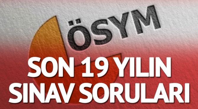 Osym Cikmis Tum Sorulari Yayinladi Iste Son 19 Yilin Osym Universite Sinav Sorulari Sozcu Gazetesi