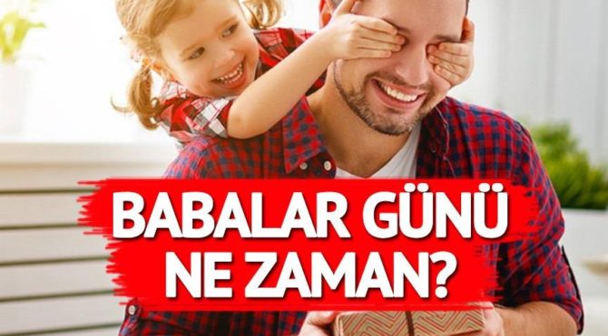 Babalar günü ne zaman? 2018 Babalar Günü Haziran ayının kaçında kutlanacak - Güncel haberler Babalar günü ne zaman? 2018 Babalar Günü Haziran ayının kaçında kutlanacak - Güncel haberler