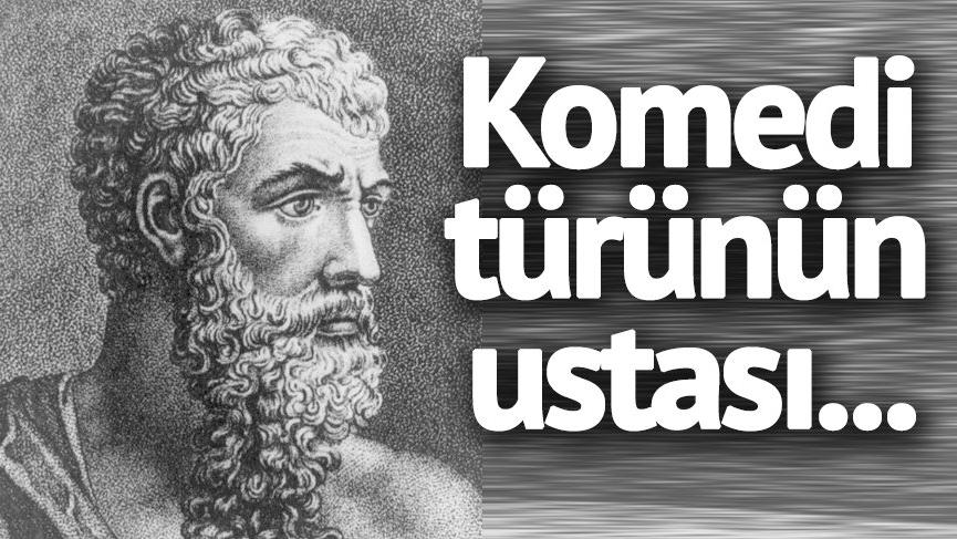Hadi ipucu sorusu 12:30: Tarihte komedinin ilk büyük ustası kabul edilen yazar kim?