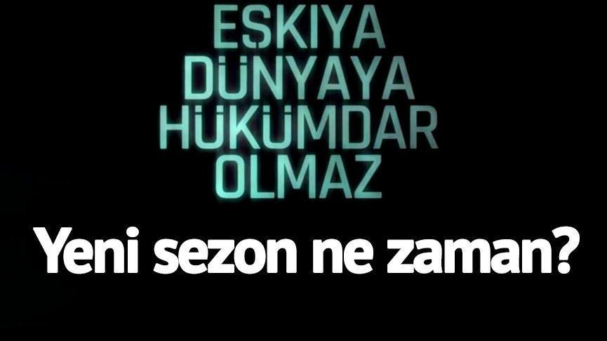 EDHO’ya iki yeni isim! Eşkıya Dünyaya Hükümdar Olmaz yeni sezon ne zaman başlayacak?