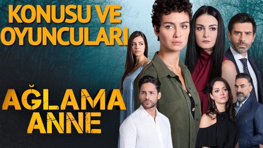 Ağlama Anne konusu ve oyuncu kadrosu: Duygusal dizi Ağlama Anne oyuncuları kimdir?