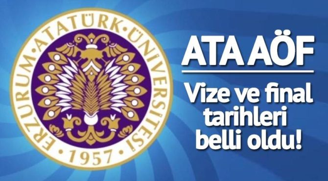 ATA AÖF vize ve final tarihleri… ATA AÖF sınav tarihleri ...