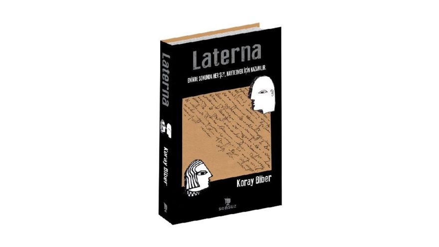 Hayata dair sıradan şeyler: Laterna