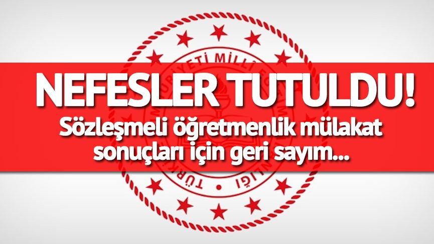 Sözleşmeli öğretmenlik mülakat sonuçları belli oldu mu? MEB 2019 mülakat sonuçları için tarih verdi
