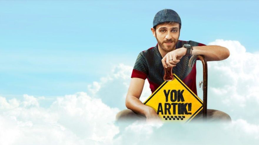 Yok Artık filminin konusu nedir? İşte Yok Artık filminin oyuncu kadrosu…