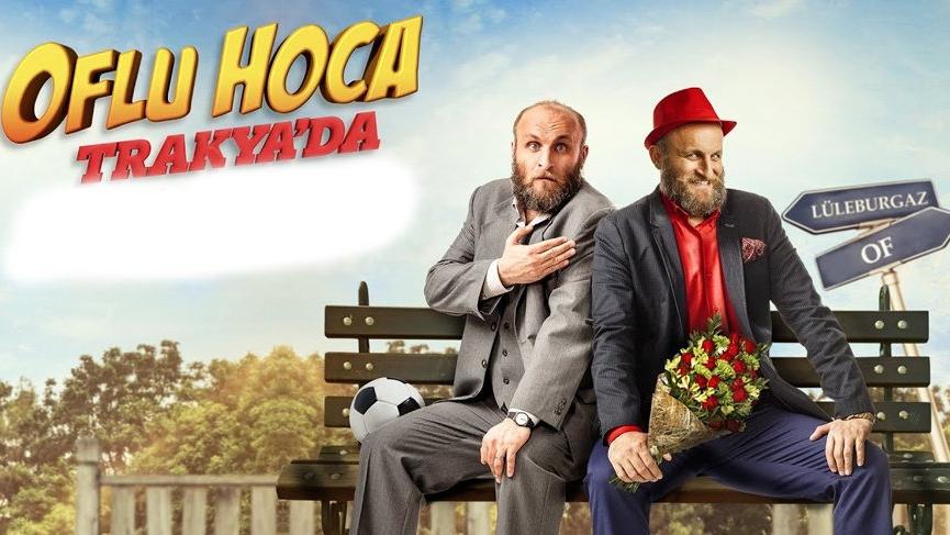 Oflu Hoca Trakya’da filmi konusu ve oyuncuları… Oflu Hoca Trakya’da filmi nerede çekildi?