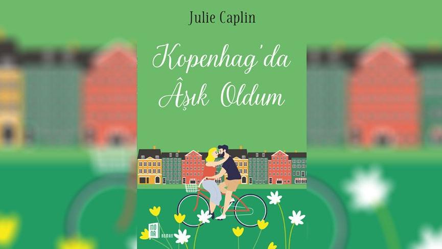 ‘Kopenhag’da Aşık Oldum’ Mona Kitap’tan çıktı!