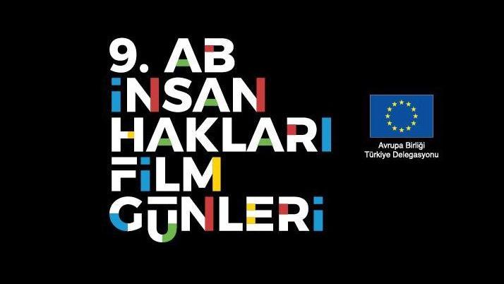 9. AB İnsan Hakları Film Günleri sahiplerini buluyor