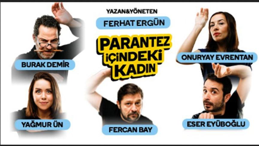 Parantez İçindeki Kadın geliyor