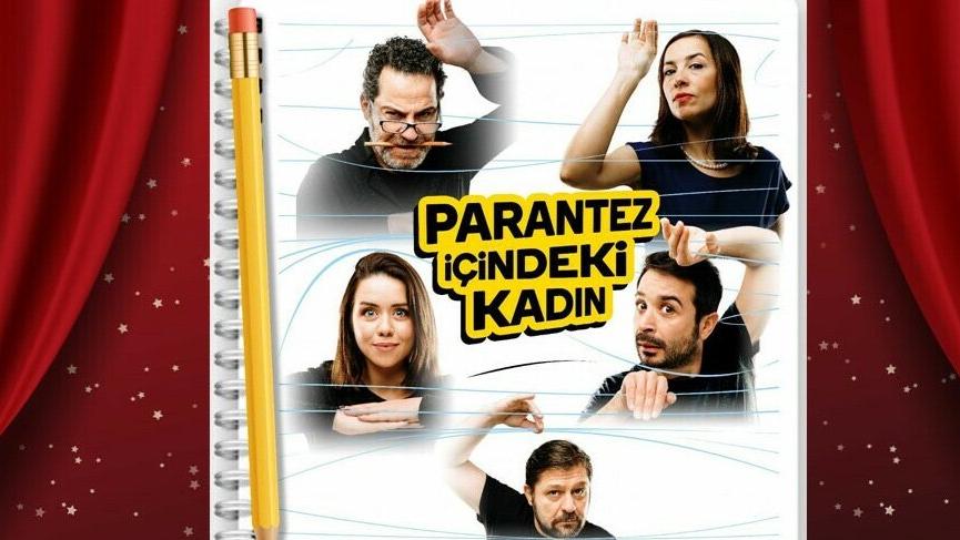 ‘Parantez İçindeki Kadın’a tam not!