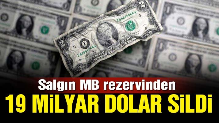 Salgın MB rezervinden 19 milyar dolar sildi