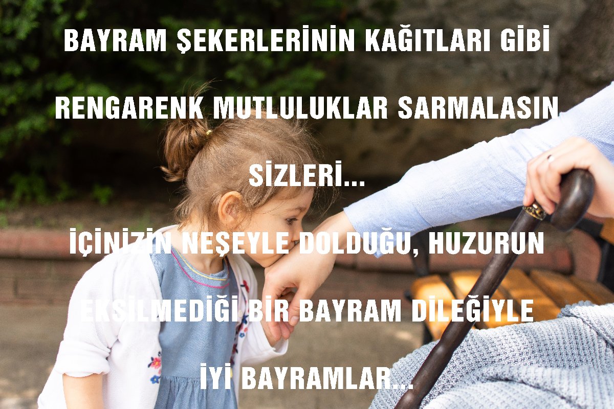 Kardeşliğin doğduğu, sevgilerin birleştiği, belki durgun, belki yorgun, yinede mutlu, yine de umutlu, yine de sevgi dolu nice bayramlara…