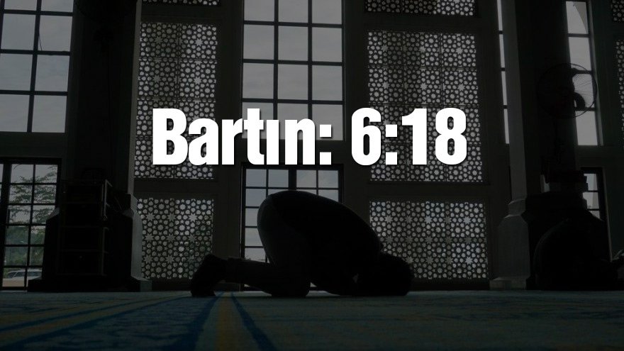 Bartın bayram namazı saati: 06:18