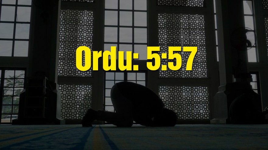 Ordu bayram namazı saati: 05:57