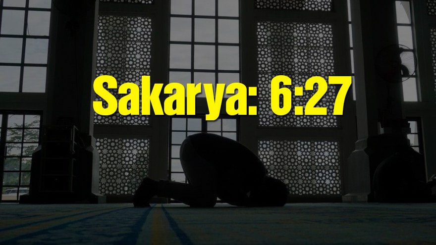 Sakarya bayram namazı saati: 06:27