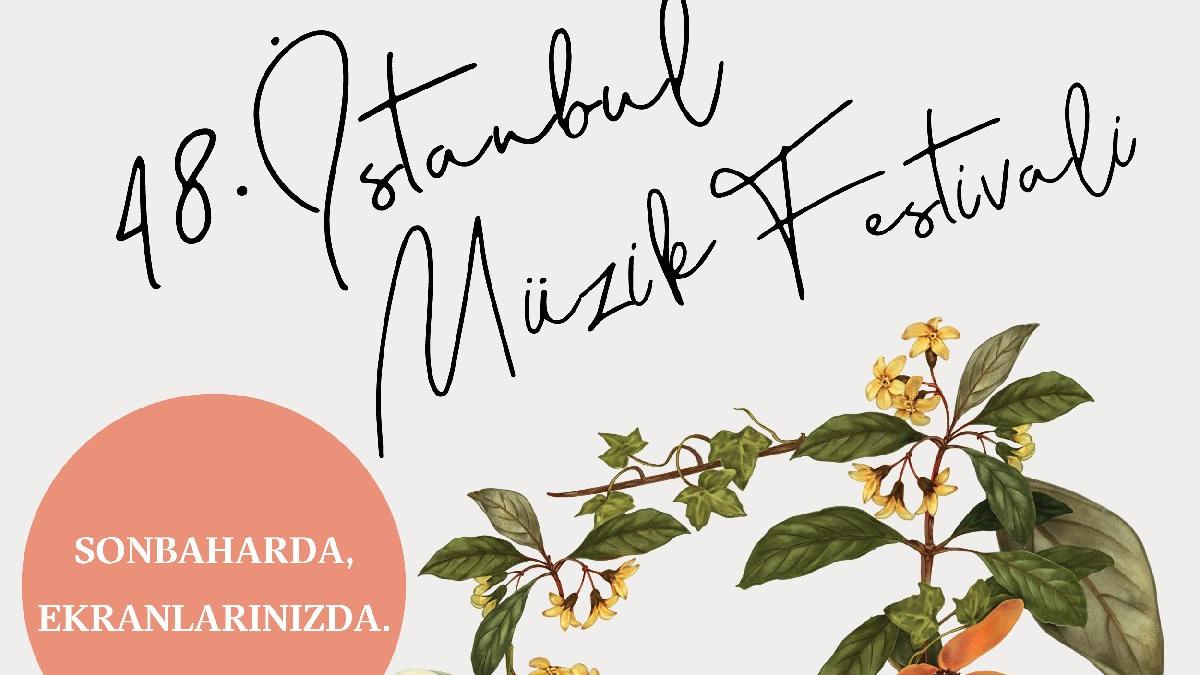 48 Istanbul Muzik Festivali Dijital Ortamda Duzenlenecek Kultur Sanat Haberleri