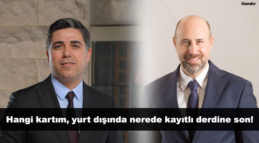 Hangi kartım, yurt dışında nerede kayıtlı derdine son!