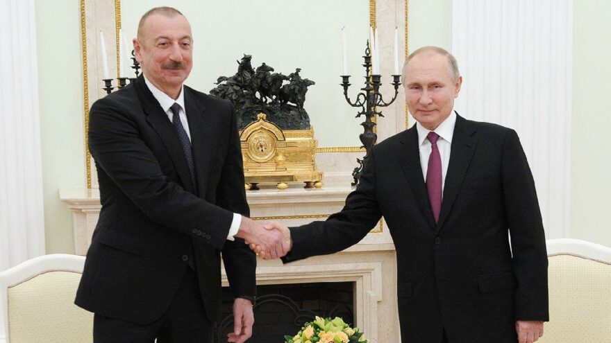 Putin ve Aliyev, Moskova’da görüşecek