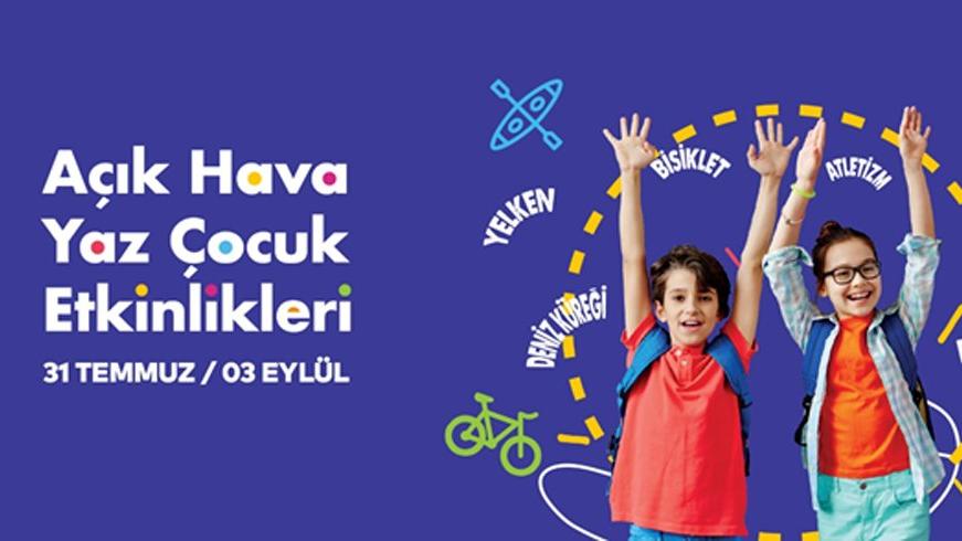 İBB’den ‘Açık Hava Yaz Çocuk Etkinlikleri’