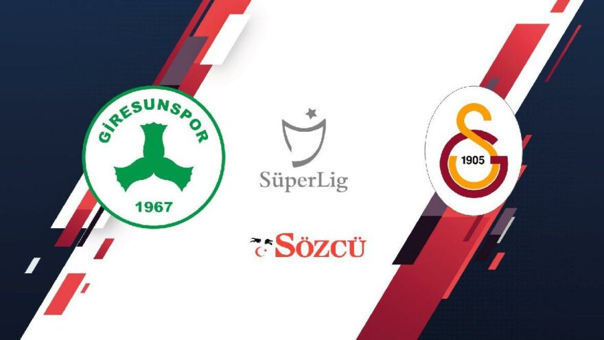 CANLI YAYIN | Giresunspor-Galatasaray | Süper Lig 1. Hafta ...