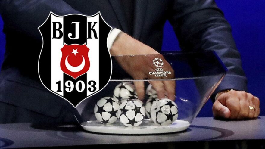 SON DAKİKA | Beşiktaş’ın Şampiyonlar Ligi’ndeki rakipleri belli oldu