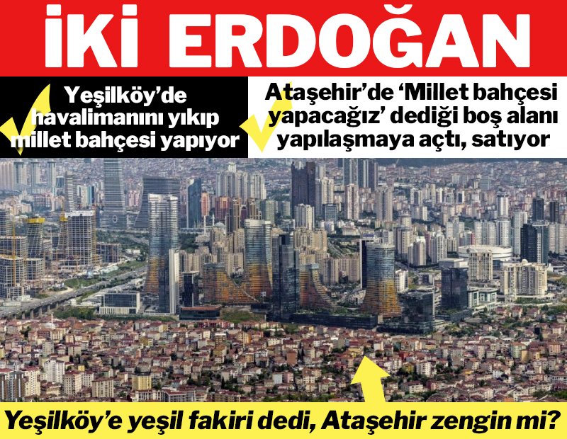 İki Erdoğan: Atatürk Havalimanı’nda başka, Ataşehir’de başka…