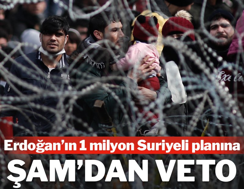 Suriye, Erdoğan’ın 1 milyon Suriyeli planını kabul etmedi